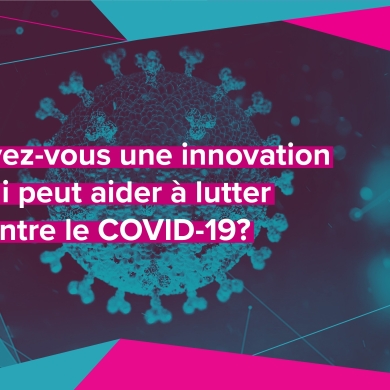 FUNDING for Innovators who can help fight COVID-19 / Financement pour les innovateurs pouvant contribuer à la lutte contre COVID-19