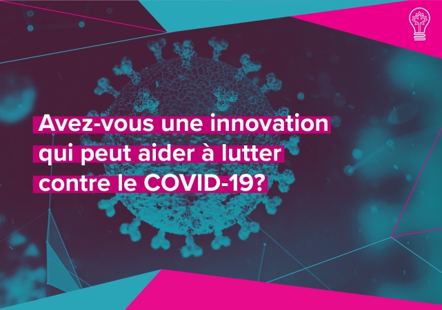 FUNDING for Innovators who can help fight COVID-19 / Financement pour les innovateurs pouvant contribuer à la lutte contre COVID-19